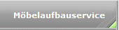 Mbelaufbauservice